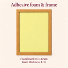 15 × 20 cm adhesive foam board, 1 cm thick, with matching frame